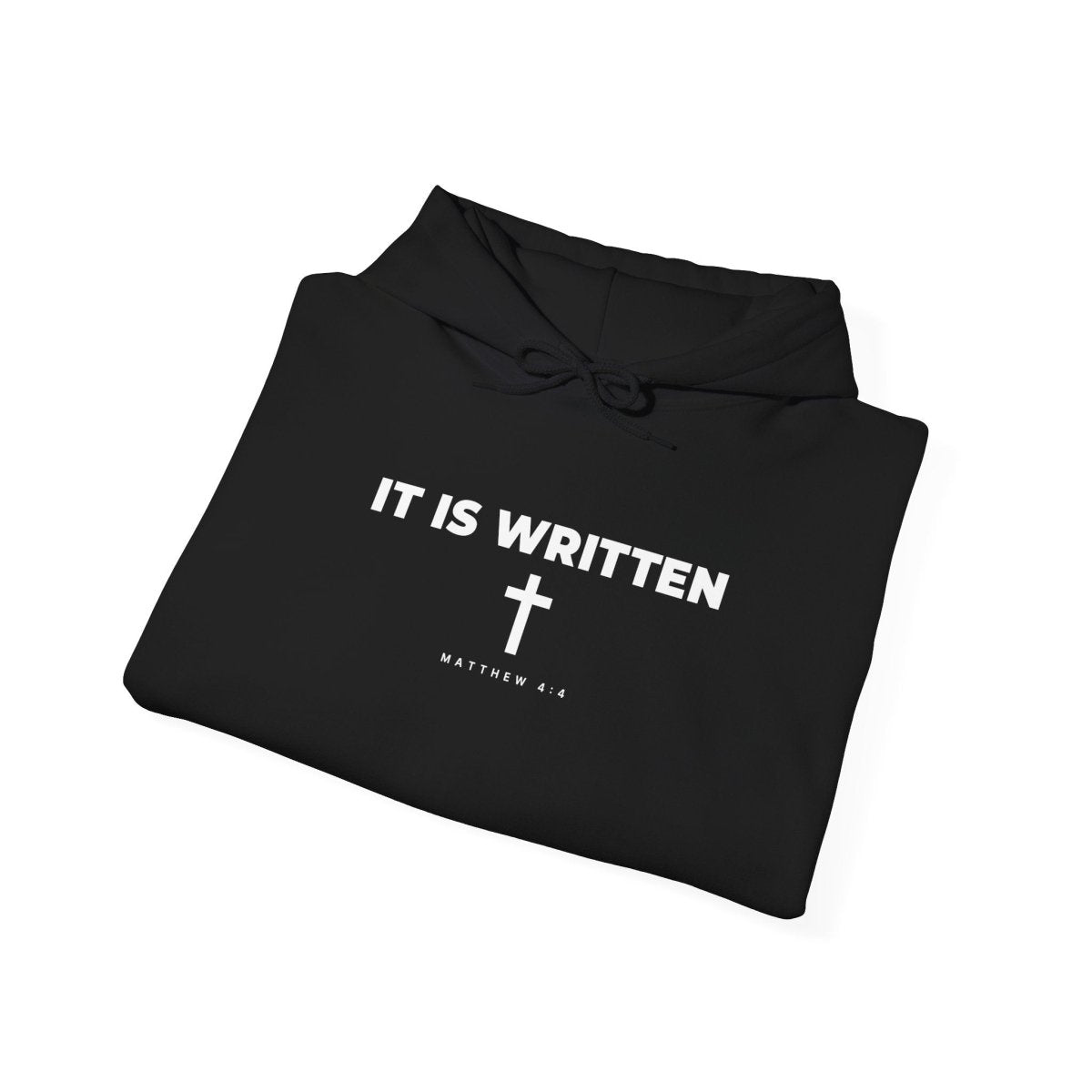 It Is Written Hoodie - The Lineage
